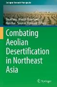 Combating Aeolian Desertification in Northeast Asia