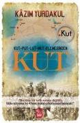 Kut - Put - Lut - Mut 4lemesinden Kut