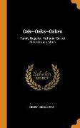 Oak--Oaks--Oakes: Family Register, Nathaniel Oak of Marlborough, Mass