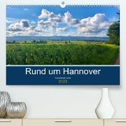 Rund um Hannover: Calenberger Land (Premium, hochwertiger DIN A2 Wandkalender 2023, Kunstdruck in Hochglanz)