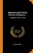 Narrative and Critical History of America ...: Aboriginal America. [C1889