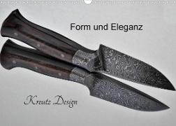 Form und Eleganz Kreutz Design (Wandkalender 2023 DIN A3 quer)