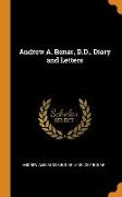 Andrew A. Bonar, D.D., Diary and Letters