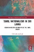 Tamil Nationalism in Sri Lanka