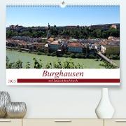 Burghausen und Salzachdurchbruch (Premium, hochwertiger DIN A2 Wandkalender 2023, Kunstdruck in Hochglanz)