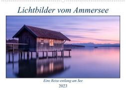 Lichtbilder vom Ammersee (Wandkalender 2023 DIN A2 quer)