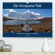 Der Annapurna Trek (Premium, hochwertiger DIN A2 Wandkalender 2023, Kunstdruck in Hochglanz)