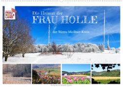 Die Heimat der Frau Holle (Wandkalender 2023 DIN A2 quer)