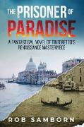 The Prisoner of Paradise