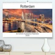 Rotterdam - Die heimliche Hauptstadt der Niederlande (Premium, hochwertiger DIN A2 Wandkalender 2023, Kunstdruck in Hochglanz)