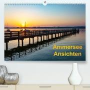 Ammersee-Ansichten (Premium, hochwertiger DIN A2 Wandkalender 2023, Kunstdruck in Hochglanz)