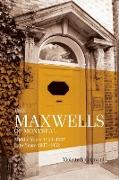 The Maxwells of Montreal Volume 2