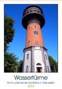 Wassertürme - Schmuckstücke der Architektur in Ostpreußen (Wandkalender 2023 DIN A2 hoch)