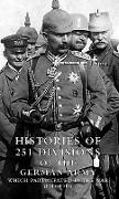 HISTORIES of 251 DIVISIONS of the GERMAN ARMY WHICH PARTICIPATED IN THE WAR (1914-1918)