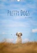 Pretty Dogs (Wandkalender 2023 DIN A3 hoch)
