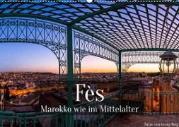 Fès - Marokko wie im Mittelalter (Wandkalender 2023 DIN A2 quer)