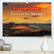 Lanzarote Feuerinsel im Atlantik (Premium, hochwertiger DIN A2 Wandkalender 2023, Kunstdruck in Hochglanz)