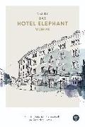 Das Hotel Elephant Weimar