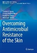 Overcoming Antimicrobial Resistance of the Skin