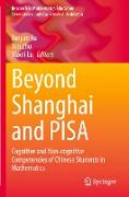 Beyond Shanghai and PISA