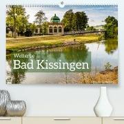 Welterbe Bad Kissingen (Premium, hochwertiger DIN A2 Wandkalender 2023, Kunstdruck in Hochglanz)