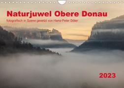 Naturjuwel Obere Donau (Wandkalender 2023 DIN A4 quer)