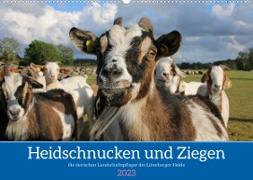 Heidschnucken und Ziegen die tierischen Landschaftspfleger der Lüneburger Heide (Wandkalender 2023 DIN A2 quer)