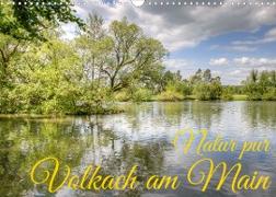 Natur pur - Volkach am Main (Wandkalender 2023 DIN A3 quer)