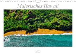 Malerisches Hawaii (Wandkalender 2023 DIN A4 quer)