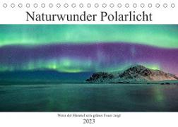 Naturwunder Polarlicht (Tischkalender 2023 DIN A5 quer)