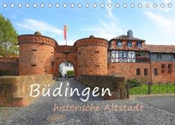 Büdingen - historische Stadt (Tischkalender 2023 DIN A5 quer)