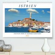 Istrien - Historische Städte und traumhafte Landschaften (Premium, hochwertiger DIN A2 Wandkalender 2023, Kunstdruck in Hochglanz)