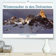 Winterzauber in den Dolomiten (Premium, hochwertiger DIN A2 Wandkalender 2023, Kunstdruck in Hochglanz)