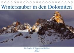 Winterzauber in den Dolomiten (Tischkalender 2023 DIN A5 quer)