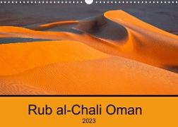 Rub al-Chali Oman (Wandkalender 2023 DIN A3 quer)