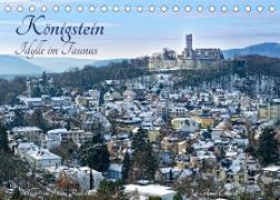 Königstein - Idylle im Taunus (Tischkalender 2023 DIN A5 quer)