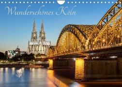 Wunderschönes Köln (Wandkalender 2023 DIN A4 quer)