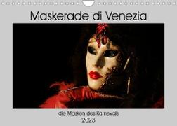 Maskerade di Venezia (Wandkalender 2023 DIN A4 quer)