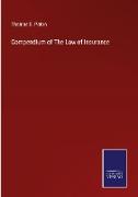 Compendium of The Law of Insurance