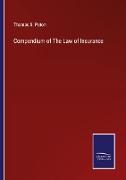 Compendium of The Law of Insurance