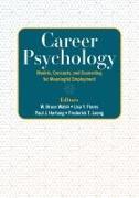Career Psychology: Models, Concepts, and Counseling for Meaningful Employment