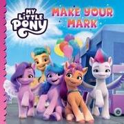 My Little Pony: Make Your Mark