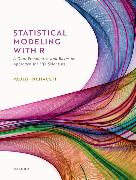 Statistical Modeling With R