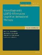 Transdiagnostic LGBTQ-Affirmative Cognitive-Behavioral Therapy