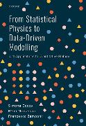 From Statistical Physics to Data-Driven Modelling