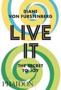 Live It, The Secret to Joy
