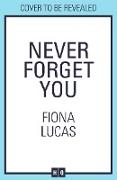 Never Forget You