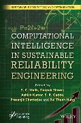 Computational Intelligence in Sustainable Reliability Engineering