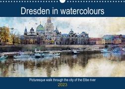 Dresden in watercolours - Tour through the historic old town (Wall Calendar 2023 DIN A3 Landscape)