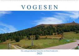 Vogesen - Das außergewöhnliche Naturerbe im Osten Frankreichs (Wandkalender 2023 DIN A2 quer)